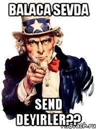 balaca sevda send deyirler??, Мем а ты