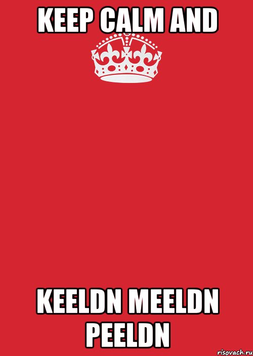 Keep calm and Keeldn meeldn peeldn, Комикс Keep Calm 3