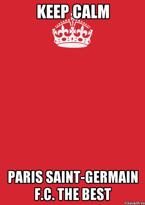 Keep Calm Paris Saint-Germain F.C. The Best, Комикс Keep Calm 3