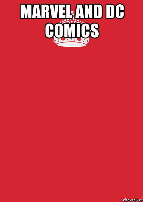 Marvel And Dc comics , Комикс Keep Calm 3