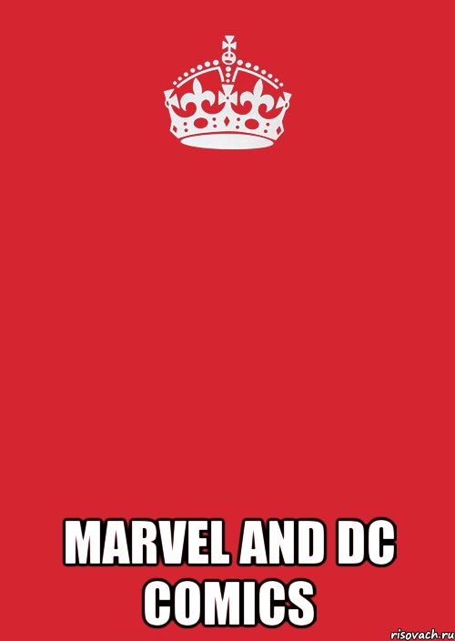  Marvel and Dc comics, Комикс Keep Calm 3