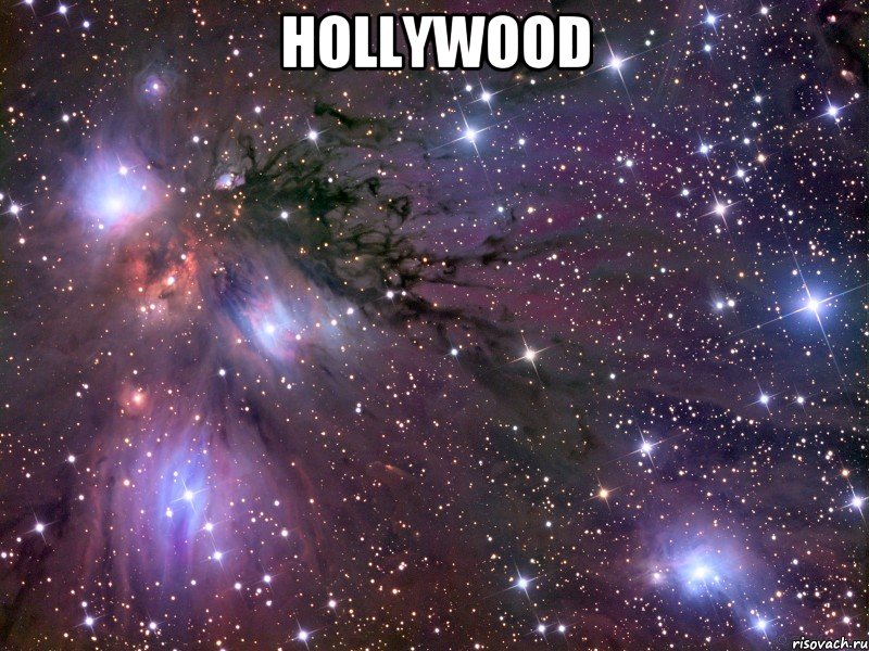 Hollywood , Мем Космос