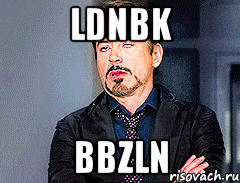 LDnbk BBZLn, Мем мое лицо когда