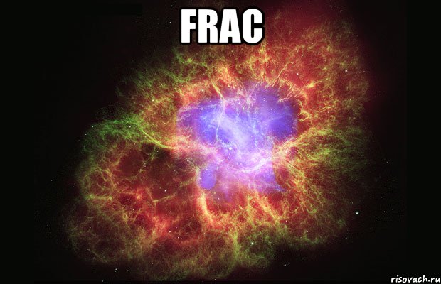 FRAC , Мем Туманность