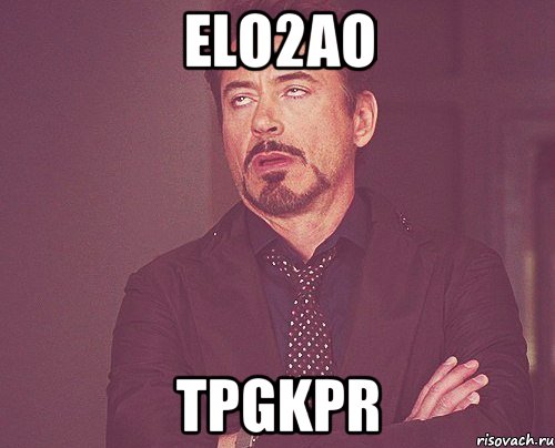 ELo2aO TpgKPr, Мем твое выражение лица