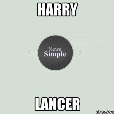 Harry Lancer, Мем  Simple Role Play  Новости 