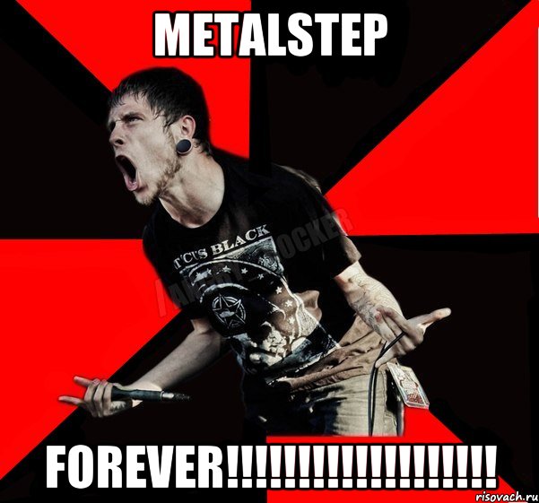 METALSTEP FOREVER!!!!!!!!!!!!!!!!!!!, Мем Агрессивный рокер