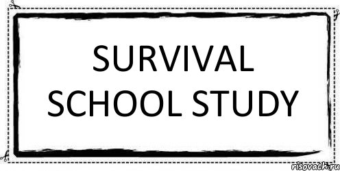 Survival School Study , Комикс Асоциальная антиреклама