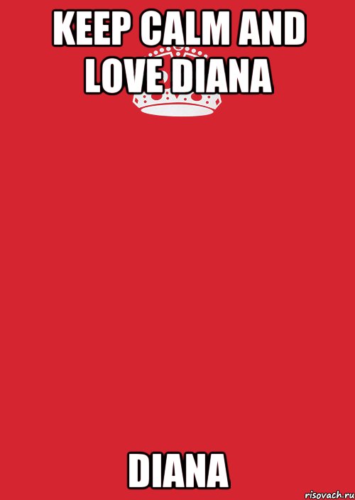 Keep calm and love Diana Diana, Комикс Keep Calm 3