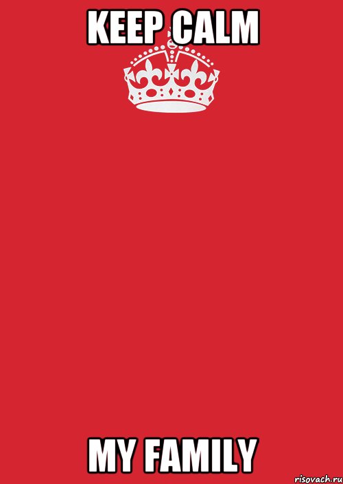 Keep Calm my family, Комикс Keep Calm 3