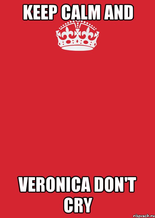 Keep calm and Veronica don't cry, Комикс Keep Calm 3