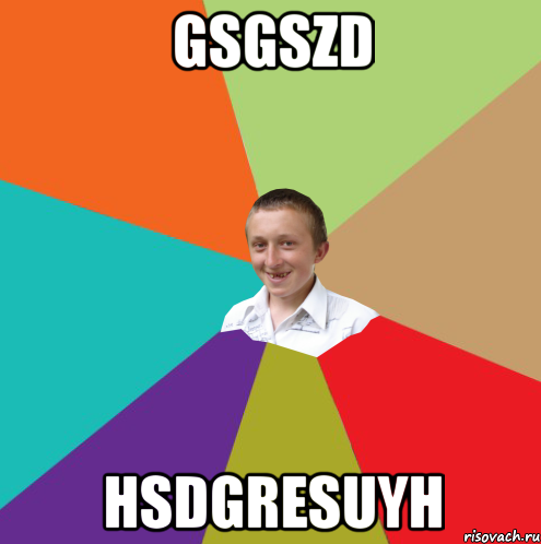 gsgszd hsdgresuyh, Мем  малый паца