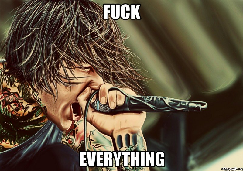 Fuck Everything