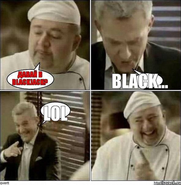 Давай в BlackJack? Black... lol, Комикс Повар-расист