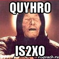 qUyHr0 iS2xo, Мем Ванга (цвет)