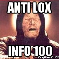 anti lox info 100, Мем Ванга (цвет)