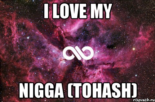 I LOVE MY NIGGA (Tohash), Мем офигенно