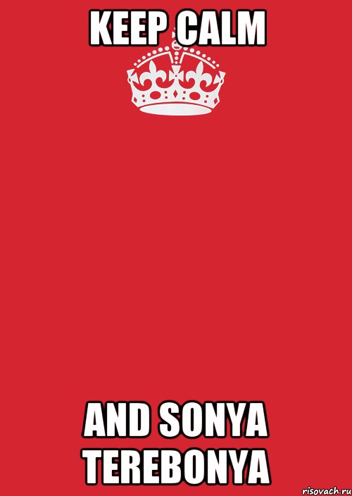 Keep Calm and Sonya Terebonya, Комикс Keep Calm 3