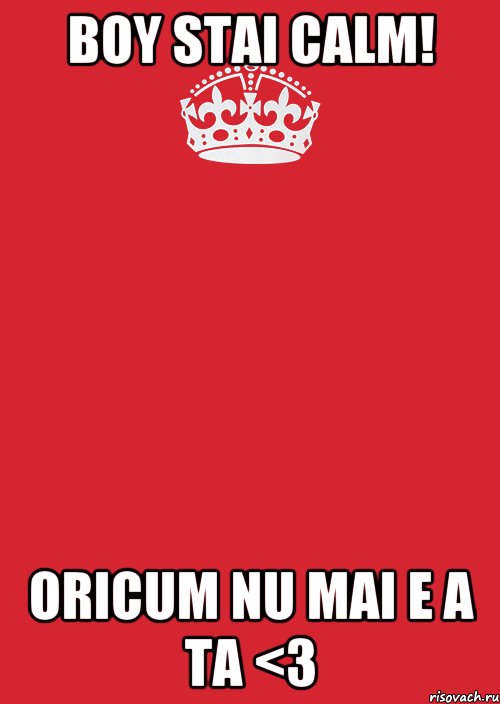 Boy stai calm! Oricum nu mai e a ta <3, Комикс Keep Calm 3