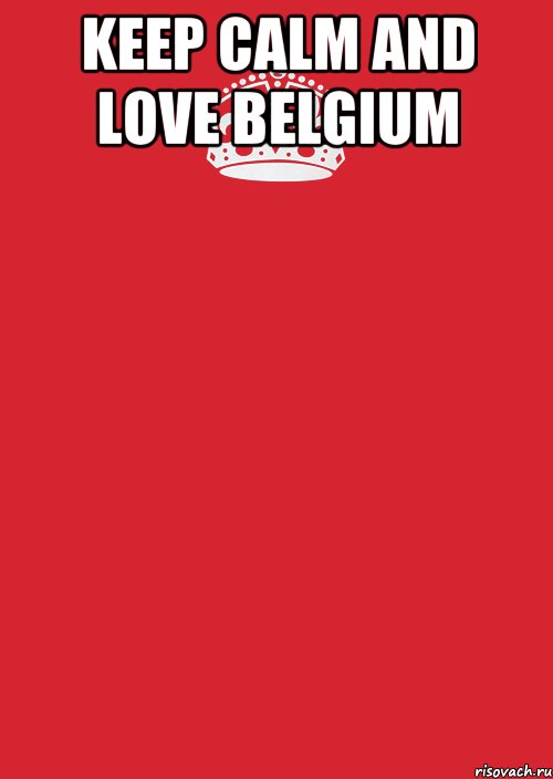 keep calm and love Belgium , Комикс Keep Calm 3