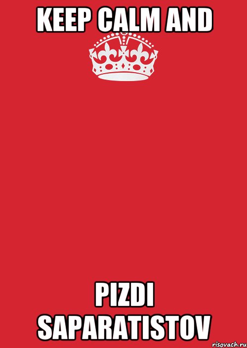 Keep Calm and Pizdi Saparatistov, Комикс Keep Calm 3