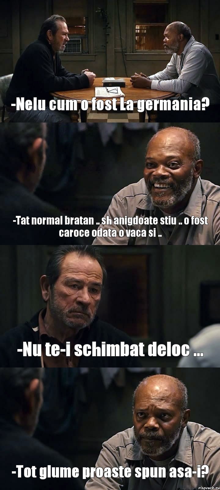 -Nelu cum o fost La germania? -Tat normal bratan .. sh anigdoate stiu .. o fost caroce odata o vaca si .. -Nu te-i schimbat deloc ... -Tot glume proaste spun asa-i?, Комикс The Sunset Limited