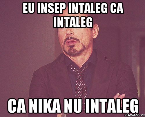 Eu insep intaleg ca intaleg ca nika nu intaleg, Мем твое выражение лица