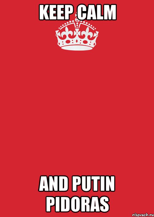 Keep Calm and Putin Pidoras, Комикс Keep Calm 3