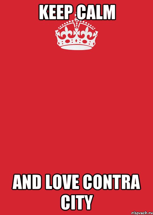 Keep calm And love Contra City, Комикс Keep Calm 3