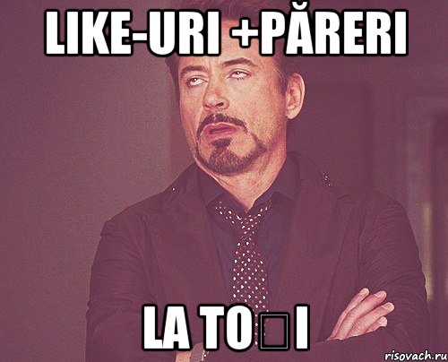 Like-uri +păreri la toți, Мем твое выражение лица