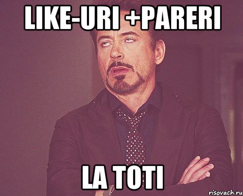 Like-uri +pareri la toti, Мем твое выражение лица