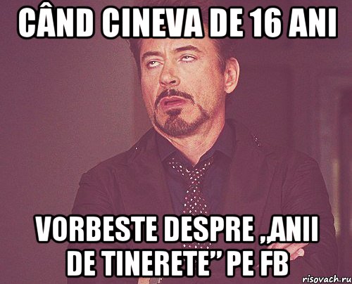 când cineva de 16 ani vorbeste despre „anii de tinerete” pe fb, Мем твое выражение лица