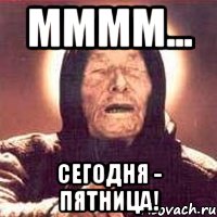 Мммм... Сегодня - пятница!, Мем Ванга (цвет)