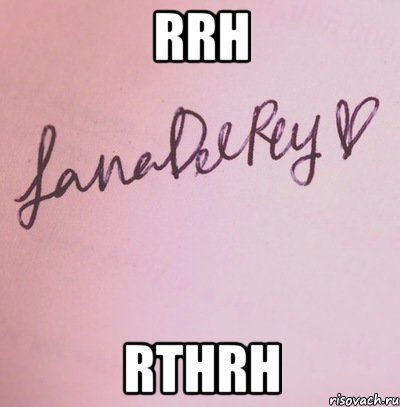 rrh rthrh