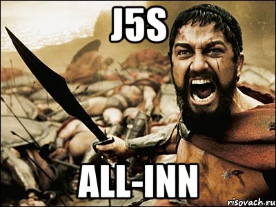 J5s ALL-INN, Мем Это Спарта