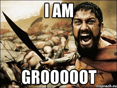 I am Grooooot, Мем Это Спарта