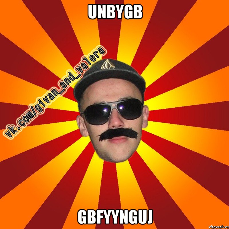 UNBYGB GBFYYNGUJ