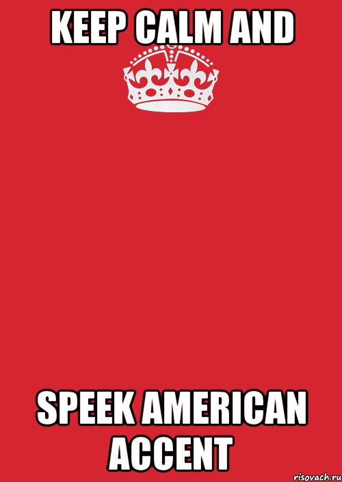 Keep Calm And Speek American Accent, Комикс Keep Calm 3