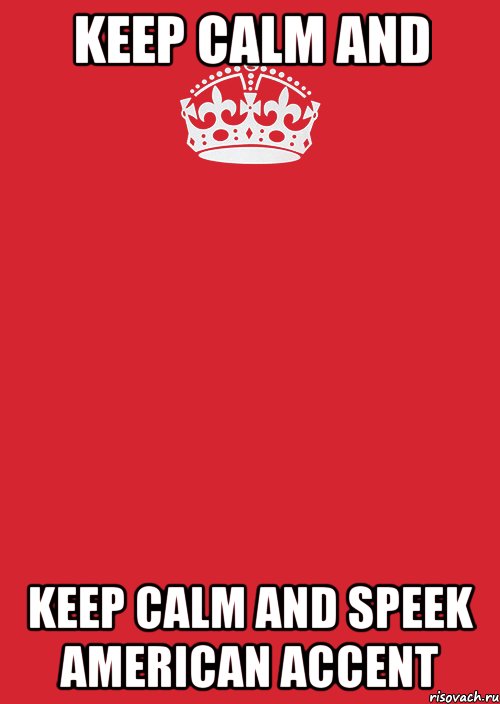 Keep Calm And Keep Calm And Speek American Accent, Комикс Keep Calm 3