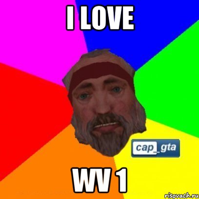 I love Wv 1