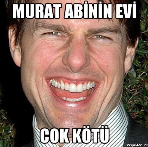 MURAT ABİNİN EVİ COK KÖTÜ, Мем Том Круз