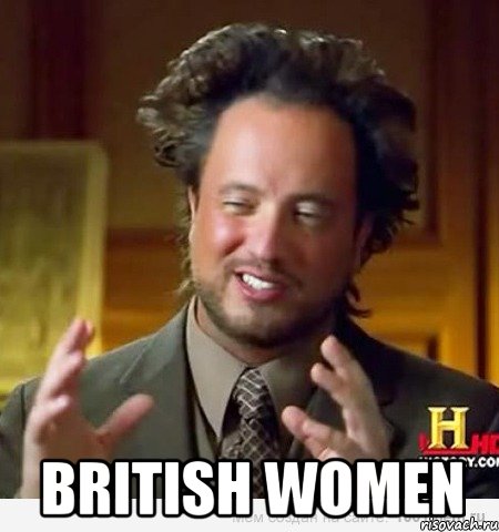  british women, Мем Женщины (aliens)