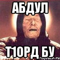 абдул т1орд бу