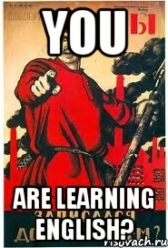 You are learning English?