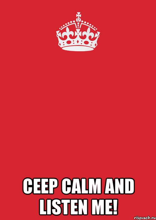  Ceep calm and listen me!, Комикс Keep Calm 3