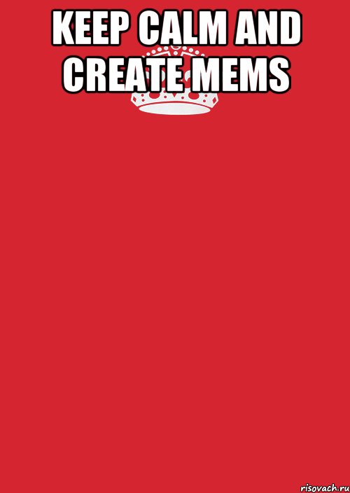 Keep calm and create mems , Комикс Keep Calm 3