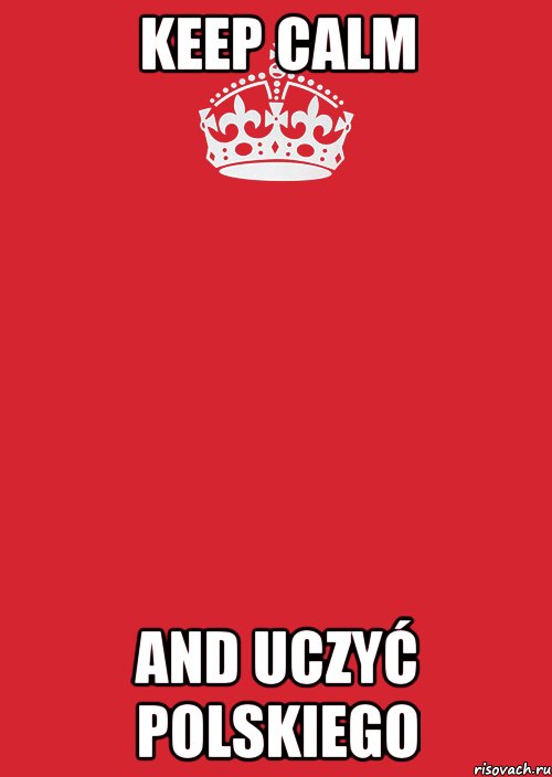 Keep calm and uczyć polskiego, Комикс Keep Calm 3