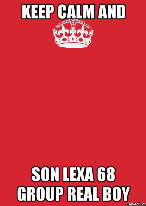 Keep Calm And Son Lexa 68 group real boy, Комикс Keep Calm 3