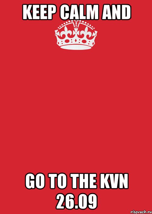 Keep Calm and go to the KVN 26.09, Комикс Keep Calm 3