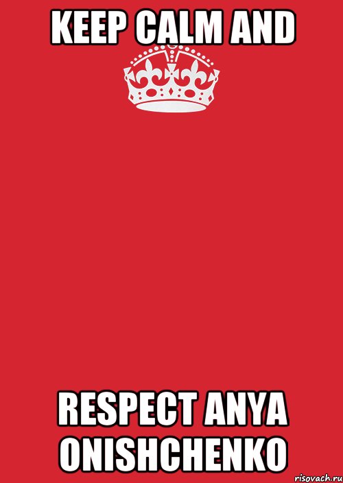 Keep Calm and Respect Anya Onishchenko, Комикс Keep Calm 3